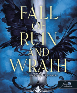 Fall of Ruin and Wrath – Harag és rombolás