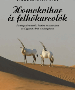 Homokvihar és felhőkarcolók