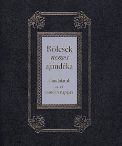 Bölcsek nemes ajándéka