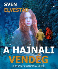 A hajnali vendég