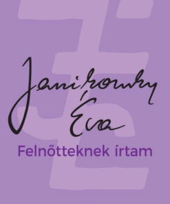 Felnőtteknek írtam