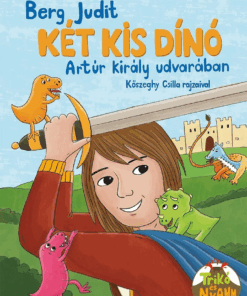 Két kis dínó Arthur király udvarában