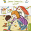 Ákos óvodába megy