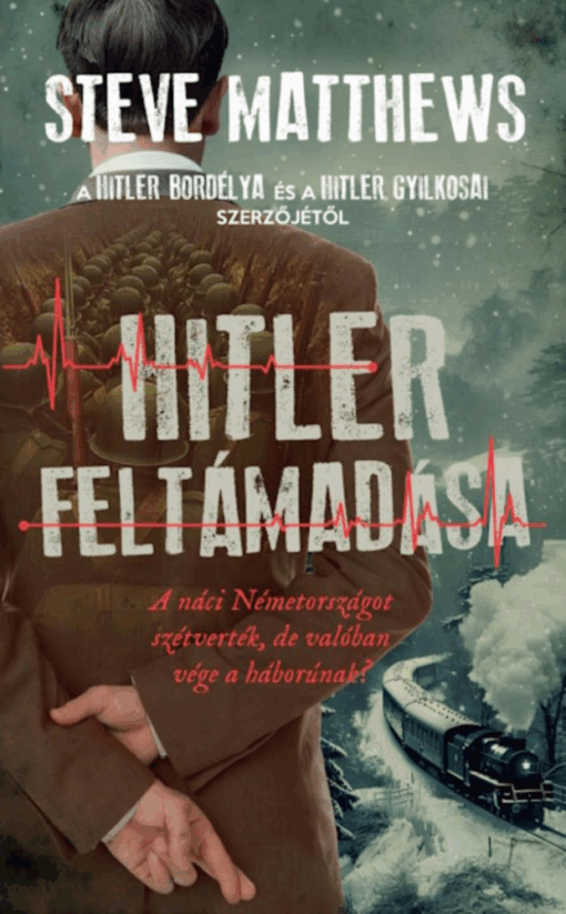 Hitler feltámadása