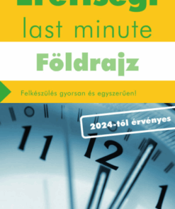 Érettségi Last minute - Földrajz