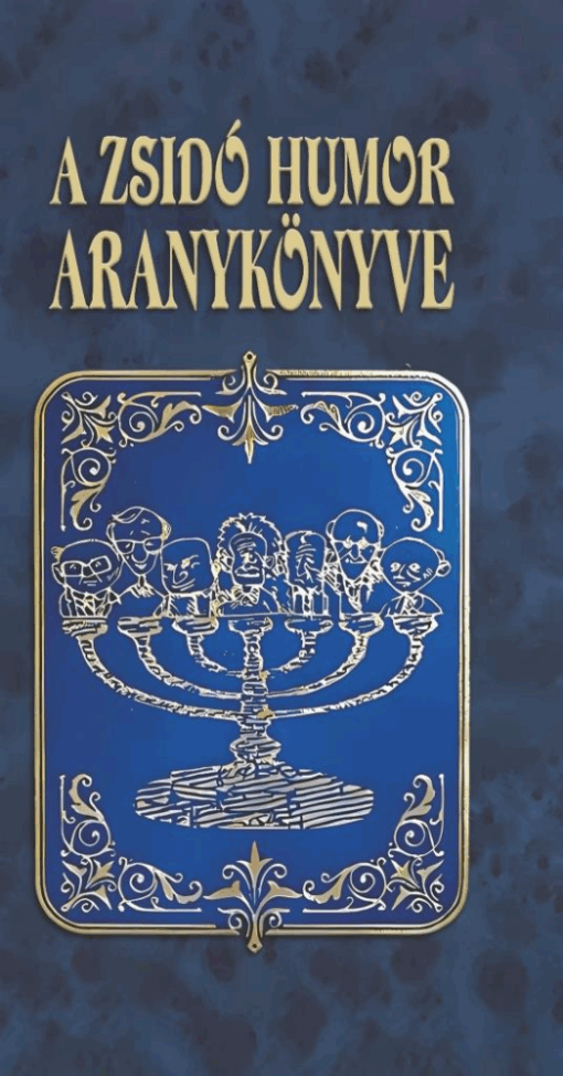 A zsidó humor aranykönyve