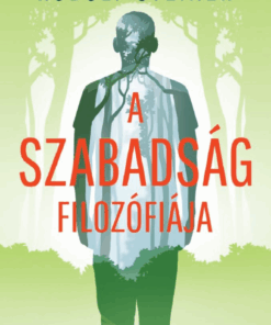 A szabadság filozófiája