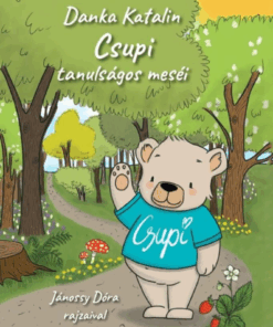 Csupi tanulságos meséi