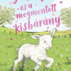 Jázmin és a megmentett kisbárány