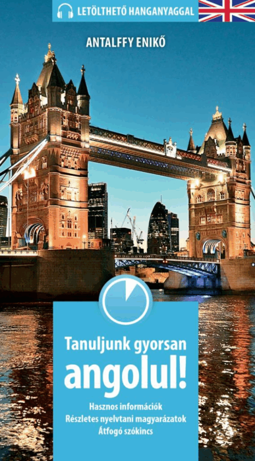 Tanuljunk gyorsan angolul!