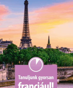 Tanuljunk gyorsan franciául!