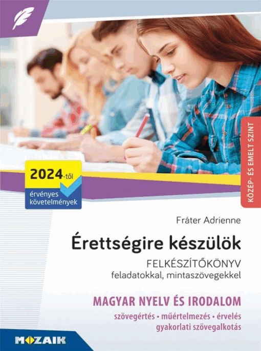 Érettségire készülök - Magyar nyelv és irodalom