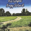 Kis Csapat Nagy Sztorik