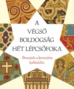 A végső boldogság hét lépcsőfoka