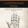 A kézvonalak titka