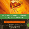 Az egyensúlyvesztéstől az új egyensúlyig