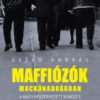 Maffiózók mackónadrágban