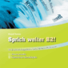 Sprich weiter B2! – 20 új szóbeli vizsgatéma a Sprich einfach B2! kötethez