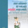888 kérdés és válasz német nyelvből - Szóbeli nyelvvizsgára készülőknek