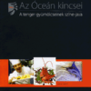 Az óceán kincsei