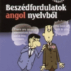 Beszédfordulatok angol nyelvből