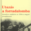 Utazás a forradalomba