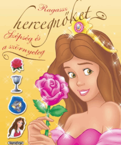 Ragassz hercegnőket! - Szépség és a szörnyeteg