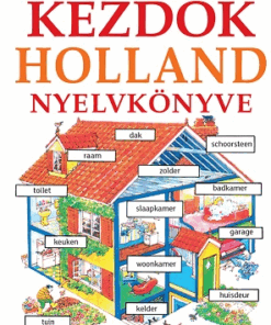 Kezdők holland nyelvkönyve