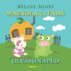 Mazsola és Tádé olvasónapló