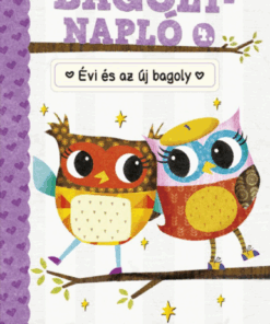 Alternative view of Bagolynapló 4. Évi és az új bagoly
