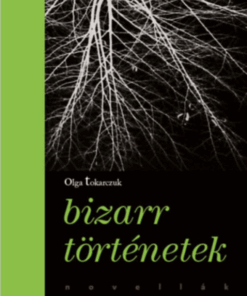 Alternative view of Bizarr történetek