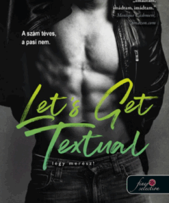 Alternative view of Let's Get Textual - Légy merész!