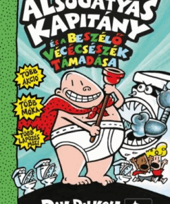 Alternative view of Alsógatyás Kapitány és a beszélő vécécsészék támadása