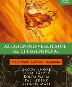Alternative view of Az egyensúlyvesztéstől az új egyensúlyig