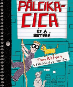 Alternative view of Pálcikacica és a betörő