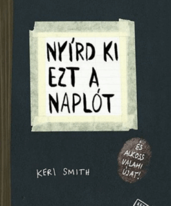 Alternative view of Nyírd ki ezt a naplót