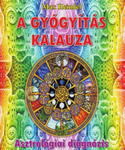 Alternative view of A gyógyítás kalauza