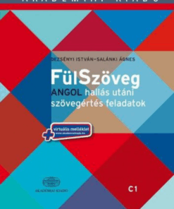 Alternative view of FülSzöveg angol hallás utáni szövegértés feladatok C1 (felsőfok) + virtuális melléklet