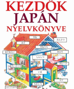 Alternative view of Kezdők japán nyelvkönyve - Hanganyag letöltő kóddal