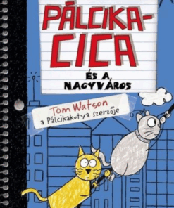 Alternative view of Pálcikacica ?és a nagyváros