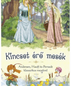 Alternative view of Kincset érő mesék