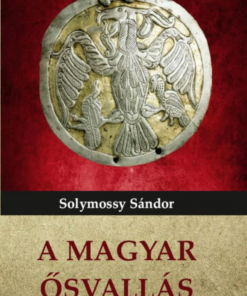 Alternative view of A magyar ősvallás