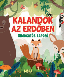 Alternative view of Kalandok az erdőben