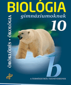 Alternative view of Biológia gimnáziumoknak 10. osztály