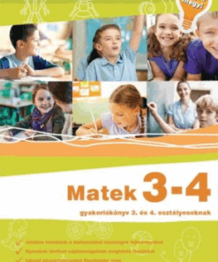 Alternative view of Matek 3-4 - Gyakorlókönyv 3. és 4. osztályosoknak - Jegyre megy!