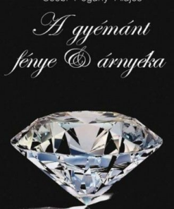 Alternative view of A gyémánt fénye és árnyéka