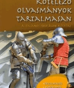 Alternative view of Kötelező olvasmányok tartalmasan - Általános iskolások részére