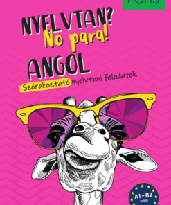 PONS Angol nyelvtan? No para! - Nyelvtan érthetően és szórakoztatóan