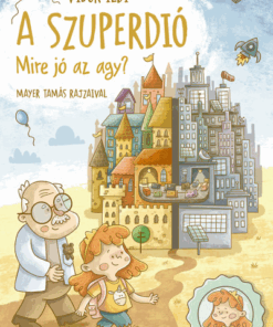 A szuperdió - Mire jó az agy?