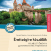 Érettségire készülök - Történelem (2024-től érv. követelmények) - Rövid választ igénylő feladatok, középszint (MS-3322U)